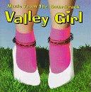 Valley Girl Movie Soundtrack